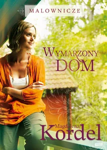 Malownicze Wymarzony dom Malownicze Wymarzony dom