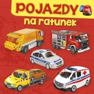Pojazdy Na ratunek Pojazdy Na ratunek