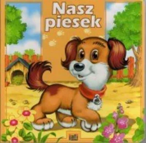 Nasz piesek Nasz piesek
