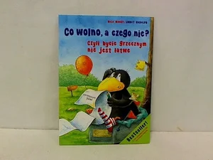 Co wolno, a czego nie? Czyli bycie grzecznym nie jest łatwe