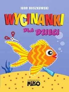 Wycinanki dla dzieci Wycinanki dla dzieci