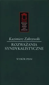 Rozważania syndykalistyczne Wybór pism Rozważania syndykalistyczne Wybór pism