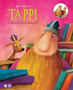 Tappi i niezwykłe miejsce Tappi i niezwykłe miejsce
