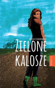 Zielone kalosze Zielone kalosze