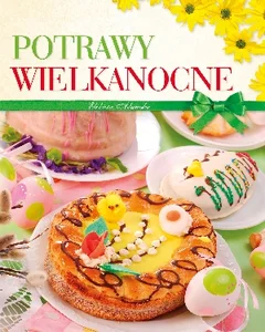 Potrawy wielkanocne Potrawy wielkanocne
