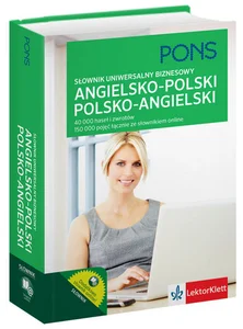Słownik uniwersalny biznesowy angielsko-polski polsko-angielski 40 000 haseł i zwrotów.