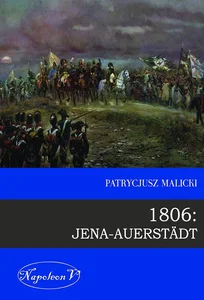 1806 Jena Auerstadt 1806 Jena Auerstadt