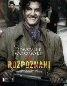 Powstanie Warszawskie. Rozpoznani Powstanie Warszawskie. Rozpoznani