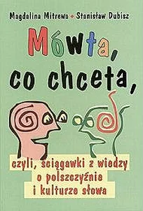 Mówta co chceta Mówta co chceta