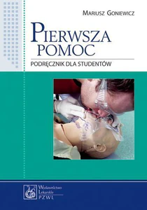 Pierwsza pomoc Podręcznik dla studentów Pierwsza pomoc Podręcznik dla studentów