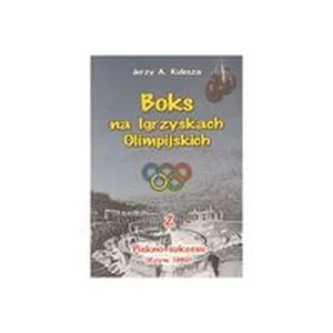 Boks na Igrzyskach Olimpijskich 2 Piękno sukcesu Rzym 1960 Boks na Igrzyskach Olimpijskich 2 Piękno sukcesu Rzym 1960