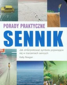 Sennik Porady praktyczne Sennik Porady praktyczne