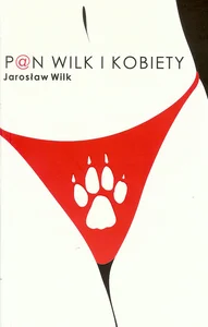 Pan wilk i kobiety Pan wilk i kobiety