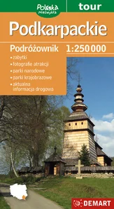 Podkarpackie Podróżownik 1:250 000 Podkarpackie Podróżownik 1:250 000
