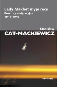 Lady Makbet myje ręce Broszury emigracyjne 1944-1946 Lady Makbet myje ręce Broszury emigracyjne 1944-1946