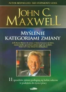 Myślenie kategoriami zmiany Myślenie kategoriami zmiany