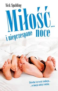 Miłość... i nieprzespane noce Miłość... i nieprzespane noce
