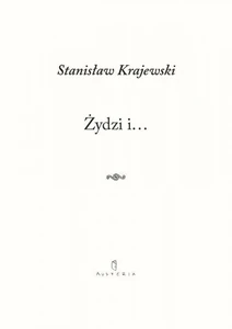 Żydzi i…