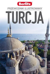 Turcja Przewodnik ilustrowany Berlitz