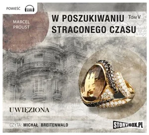 W poszukiwaniu straconego czasu 5 Uwięziona
