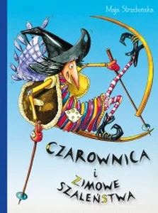 Czarownica i zimowe szaleństwa Czarownica i zimowe szaleństwa