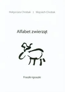 Alfabet zwierząt Fraszki - igraszki