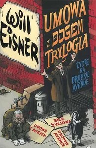 Umowa z Bogiem Mistrzowie komiksu