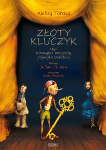 Złoty kluczyk czyli niezwykłe przygody pajacyka Buratino Złoty kluczyk czyli niezwykłe przygody pajacyka Buratino