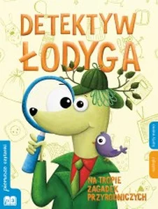 Detektyw Łodyga na tropie zagadek przyrodniczych Część 1 poziom 3