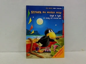 Strach ma wielkie oczy czyli o tym że każdy się czasem boi Strach ma wielkie oczy czyli o tym że każdy się czasem boi