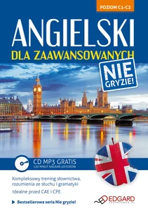 Angielski dla zaawansowanych Nie gryzie Poziom C1-C2.