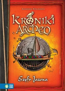 Kroniki Archeo Szyfr Jazona Kroniki Archeo Szyfr Jazona