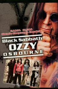 Black Sabbath Ozzy Osbourn Historie klasycznych kawałków Black Sabbath Ozzy Osbourn Historie klasycznych kawałków