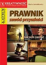 Prawnik Zawód przyszłości Jak nim zostać