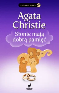 Słonie mają dobrą pamięć Słonie mają dobrą pamięć