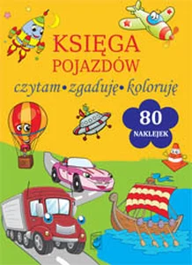 Księga pojazdów Czytam, zgaduję, koloruję