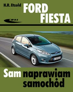 Ford Fiesta od 2008 r Ford Fiesta od 2008 r