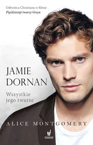 Jamie Dornan Wszystkie jego twarze