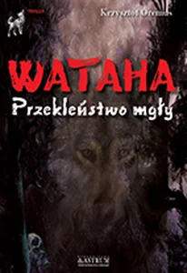 Wataha Przekleństwo mgły