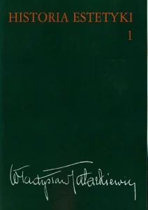Historia estetyki Tom 1