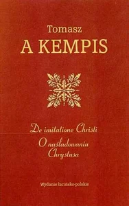 De imitatione Christi O naśladowaniu Chrystusa