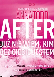After 2 Już nie wiem, kim bez ciebie jestem After 2 Już nie wiem, kim bez ciebie jestem