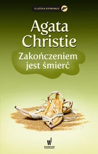 Zakończeniem jest śmierć