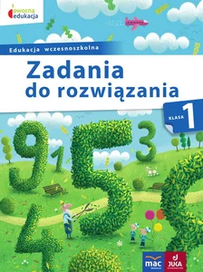 Owocna edukacja 1 Zadania do rozwiązania Edukacja wczesnoszkolna