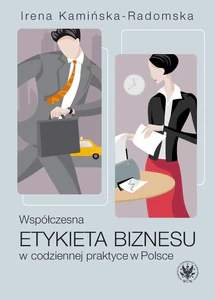 Współczesna etykieta biznesu w codziennej praktyce w Polsce