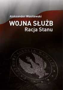 Wojna służb Racja stanu