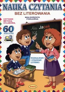 Nauka czytania bez literowania Nauka czytania bez literowania