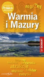 Warmia i Mazury przewodnik turystyczny Warmia i Mazury przewodnik turystyczny