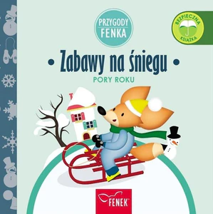 Zabawy na śniegu Przygody Fenka Pory roku