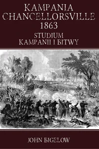Kampania Chancellorsville 1863 Studium kampanii i bitwy